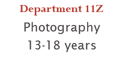 Department 11Z Photography 13-18 years