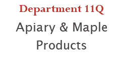 Department 11Q Apiary & Maple Products