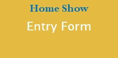 Home Show Entry Form